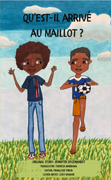 Qu'est-il arrivé au maillot ? - Level 2 - French Reader by Jennifer Degenhardt