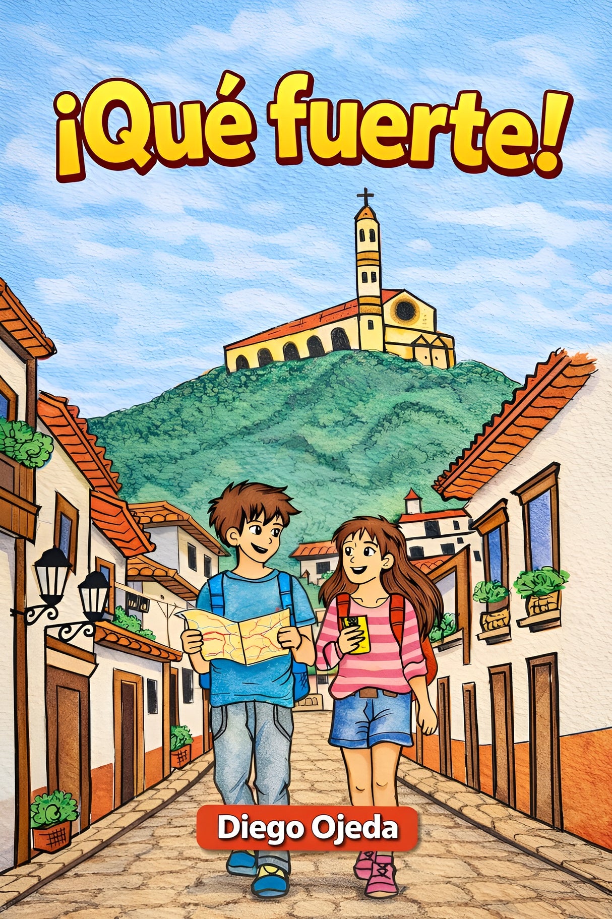 ¡Qué fuerte! - Level 2 - Spanish Reader by Diego Ojeda