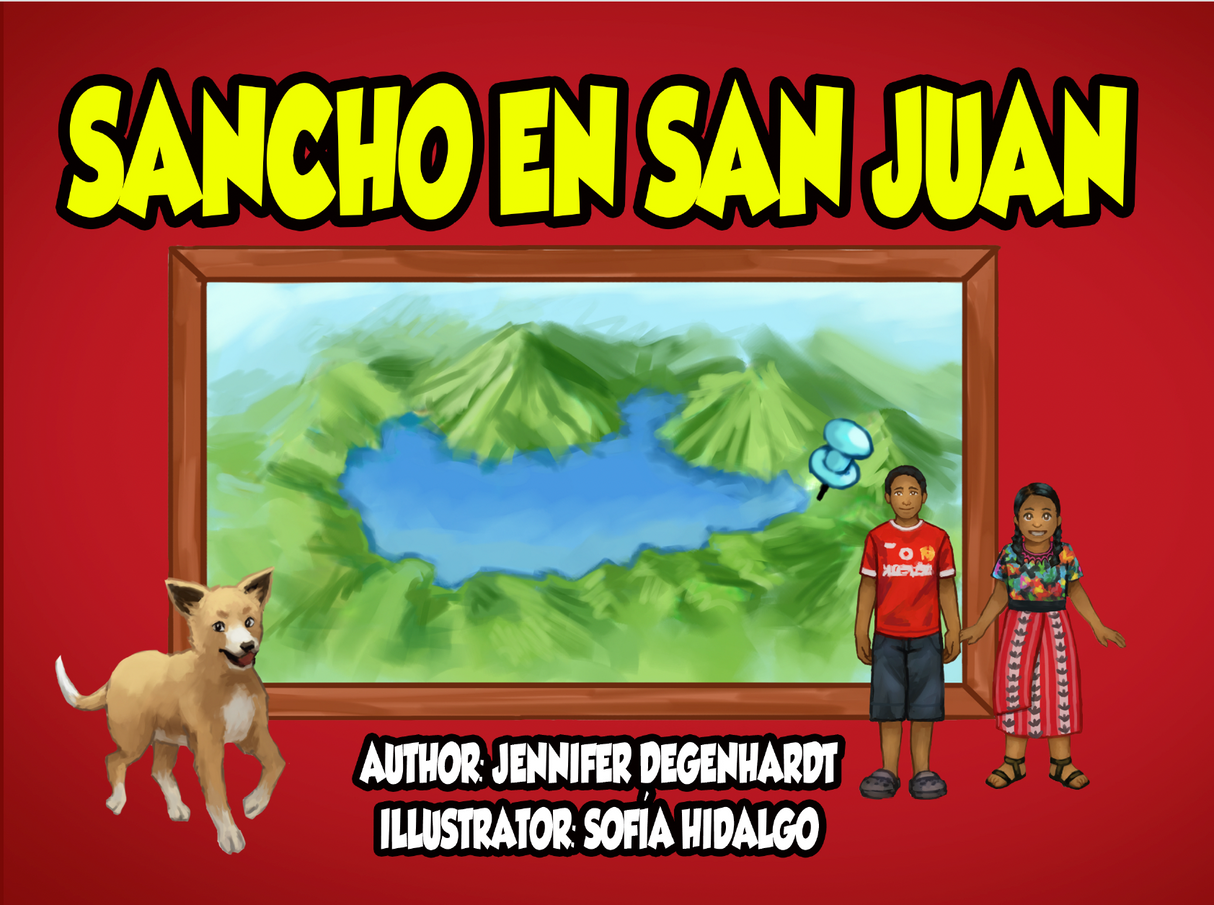 Sancho en San Juan - Level 1 - Spanish Reader by Jennifer Degenhardt
