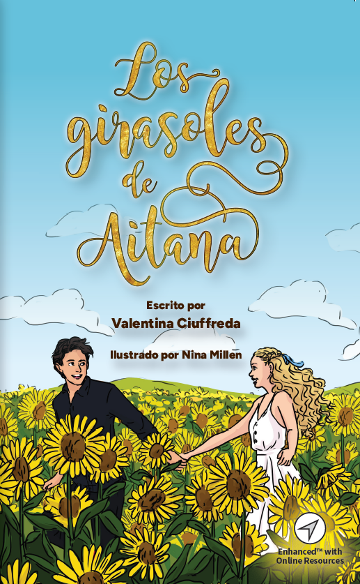 Los girasoles de Aitana - Level 2 - Spanish Reader by Valentina Ciuffreda