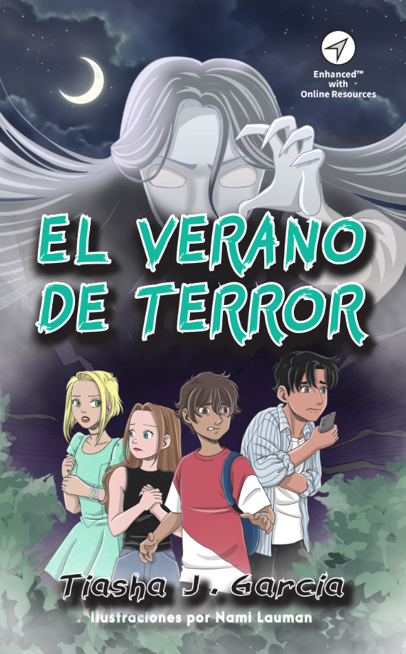 El verano de terror - Level 2 - Spanish Reader by Tiasha J. Garcia