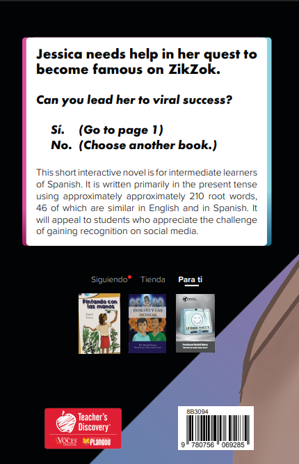Viral en ZikZok - Level 2 - Spanish Reader by Rachel Emery