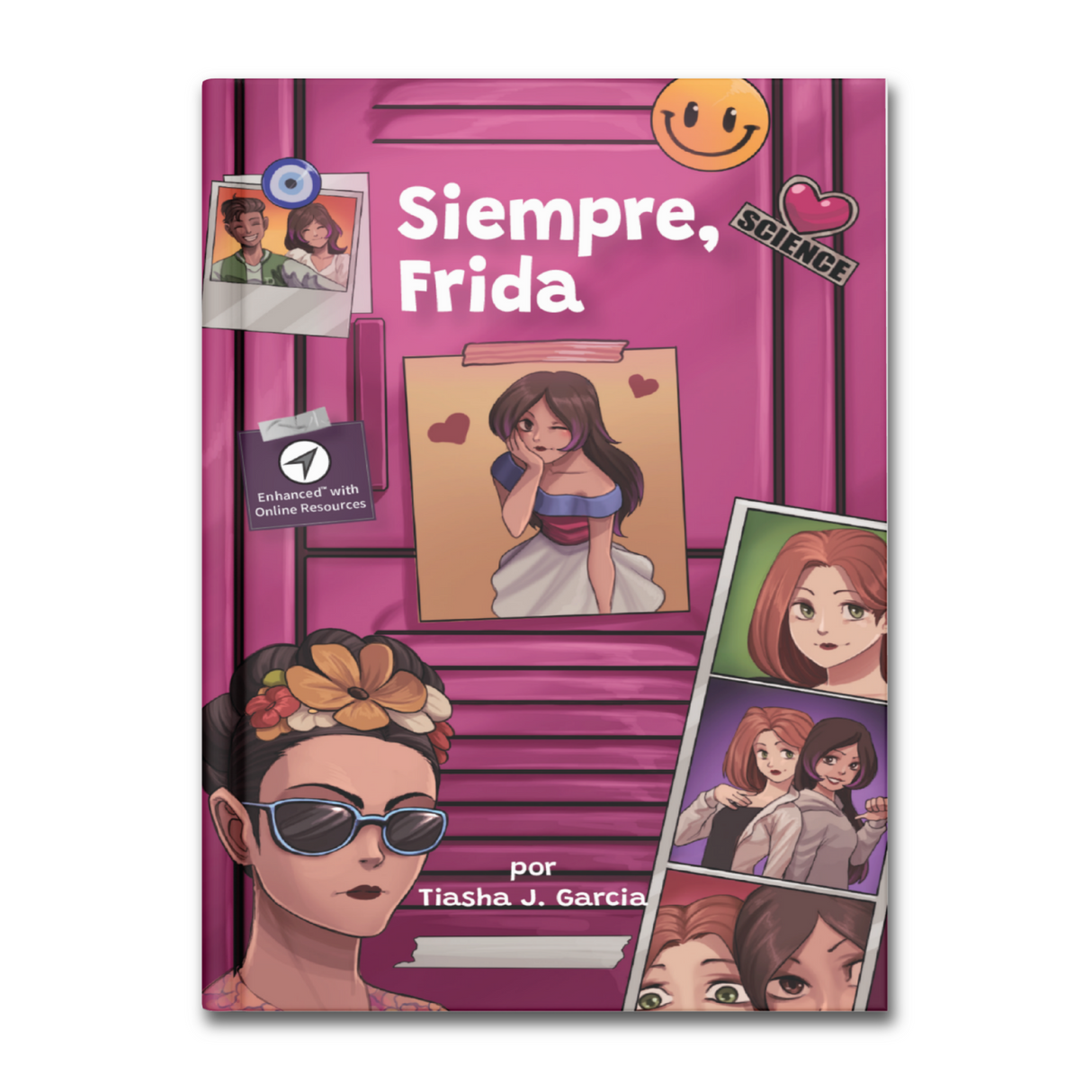 Siempre, Frida - Level 2 - Spanish Reader by Tiasha J. Garcia