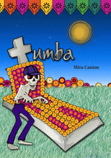 Spanish reader supplies for teachers, including the front cover of the book, Tumba, by Mira Canion.
