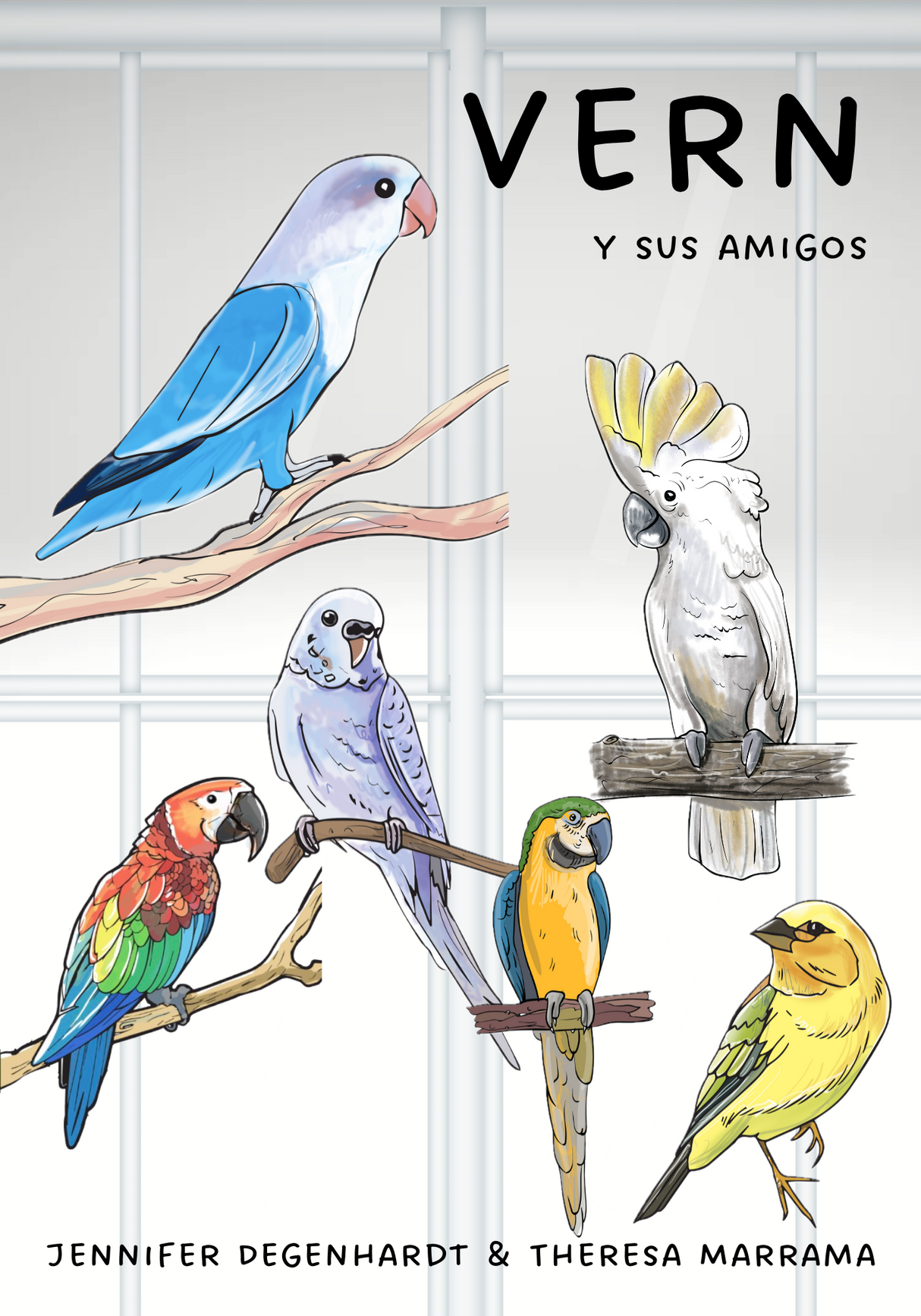 Vern y sus amigos - Level 1 - Spanish Reader by Jennifer Degenhardt & Theresa Marrama