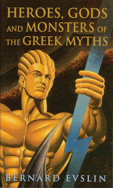 Heroes, Gods and Monsters of the Greek Myths Paperback Book (800L)