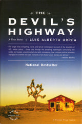 The Devil's Highway: A True Story Paperback Book (620L)