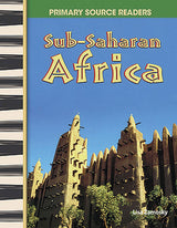 Sub-Saharan Africa Primary Source Reader