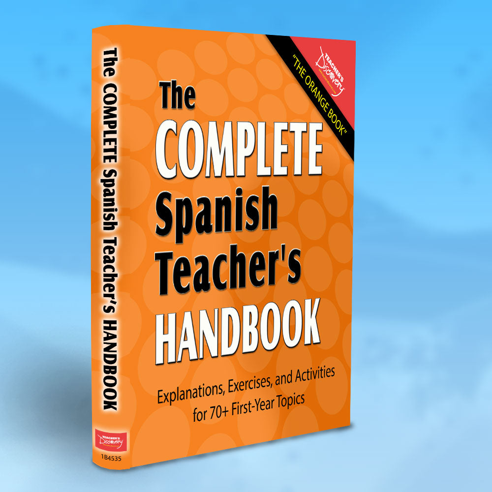 The Complete Spanish Teacher's Handbook