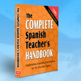 The Complete Spanish Teacher's Handbook