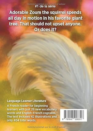 Zoum, le super écureuil - Level 1 - French Reader by Mira Canion